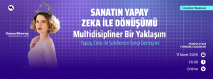 Sanatın Yapay Zeka İle Dönüşümü