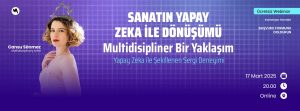 Sanatın Yapay Zeka İle Dönüşümü